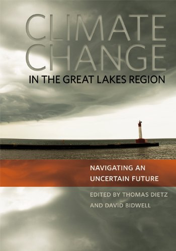 Climate Change in the Great Lakes Region: Navigating an Uncertain Futu ...
