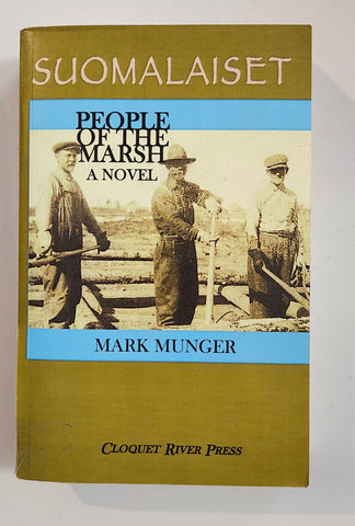 Suomalaiset, People of the Marshes