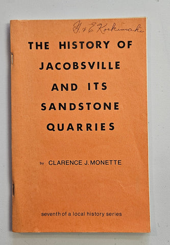 The History Of Jacobsville and Its Sandstone Quarries