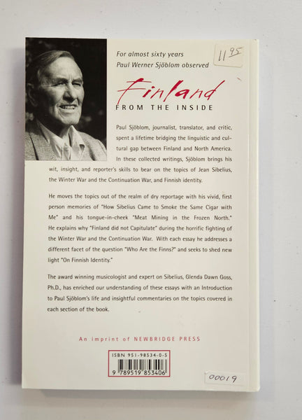 Finland from the Inside, Eyewitness Reports of a Finnish-American Journalist 1938-1997
