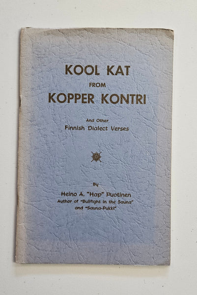 Kool Kat From Kopper Kontri and Other Finnish Dialect Verses