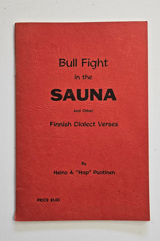 Bull Fight in the Sauna