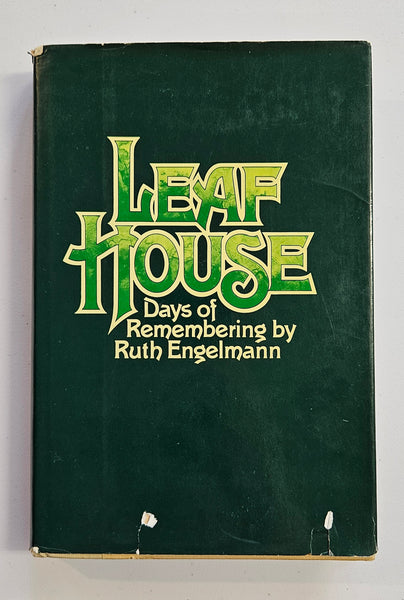 Leaf House, Days of Remembering