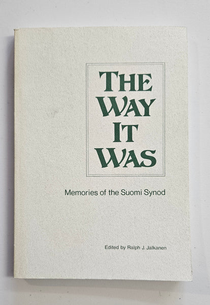 The Way It Was, Memories of the Suomi Synod