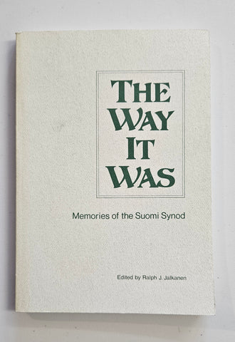 The Way It Was, Memories of the Suomi Synod