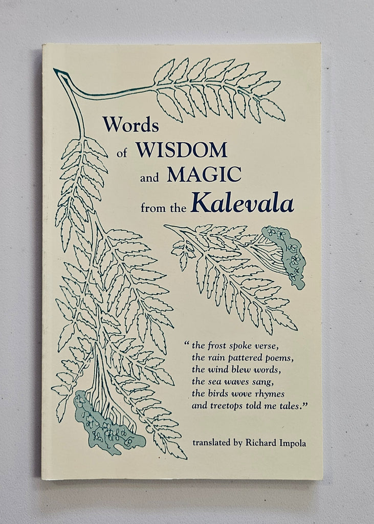 Words of Wisdom and Magic from the Kalevala
