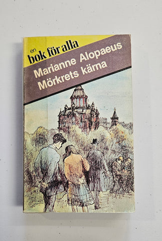 Marianne Alopaeus :Mörkrets kärna