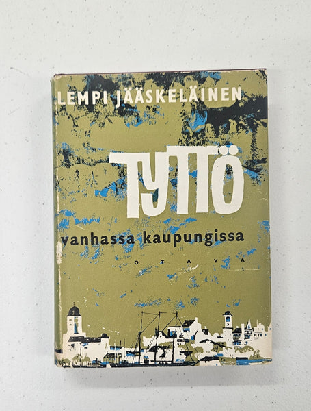 Tyttö Vanhassa Kaupungissa( A girl in the old town)