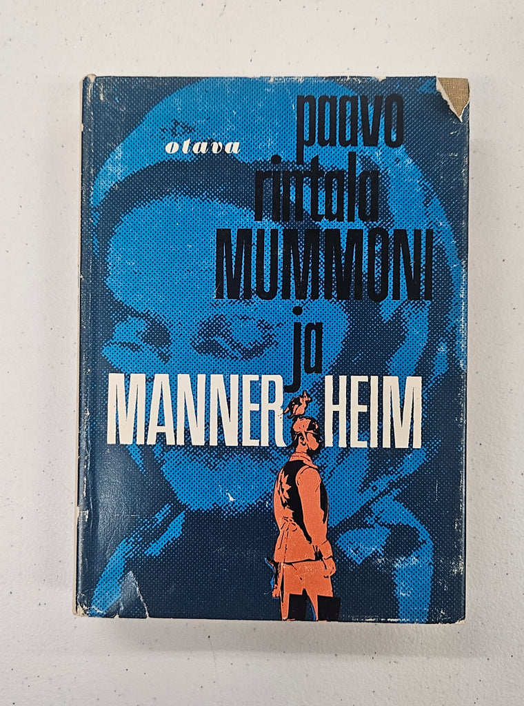 Mummoni ja Mannerheim (My Grandmother and Mannerheim