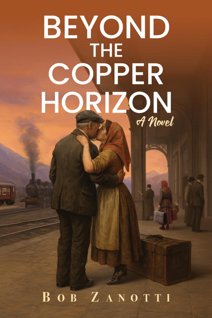 Beyond The Copper Horizon - A Novel