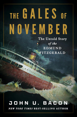Autographed Copy ~ Gales of November: The Untold Story of the Edmund Fitzgerald