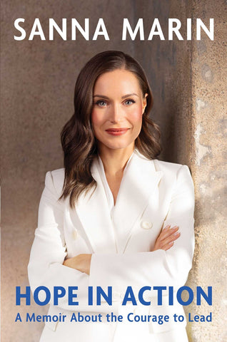 Hope in Action:  A Memoir About the Courage to Lead