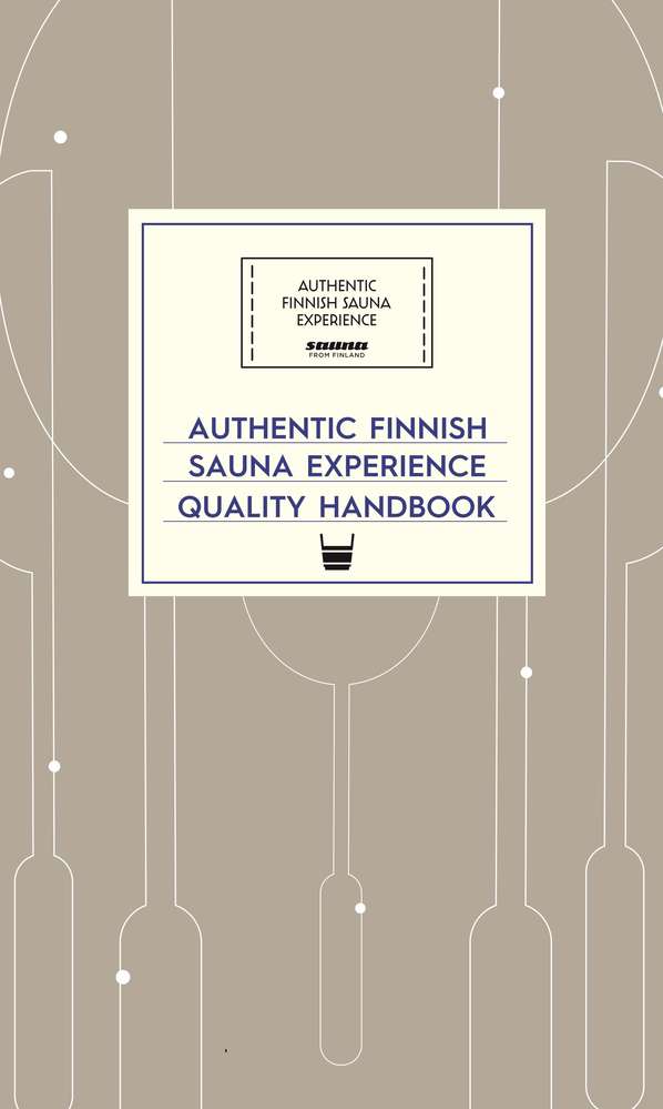 Authentic Finnish Sauna Experience Quality Handbook