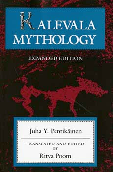 Kalevala Mythology: Expanded Edition
