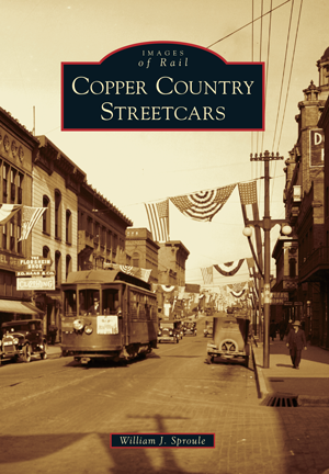 Copper Country Streetcars